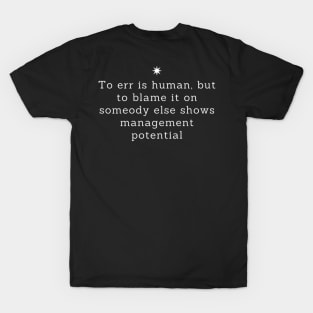 Management Potential T-Shirt